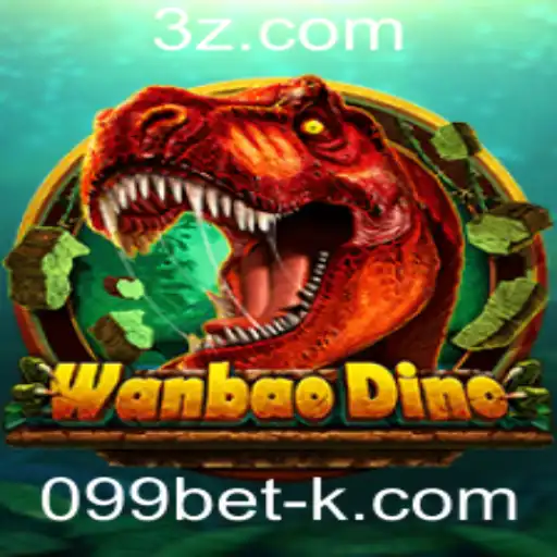 099bet - Descubra o Universo Fascinante de WanBaoDino: Jogabilidade, Regras e Mais